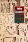 Modern Epistemology A New Introduction