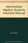 Intermediate Algebra Students Solutions Manual