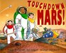 Touchdown Mars An ABC Adventure