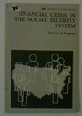 Financial crisis in the Social Security system