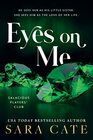 Eyes on Me (Salacious Players' Club, 2)