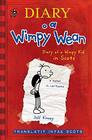 Diary o a Wimpy Wean Diary of a Wimpy Kid in Scots