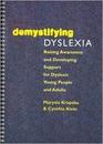 Demystifying Dyslexia