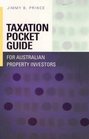 Tax Pocket Gde for Aust Property Invstrs