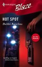 Hot Spot (Do Not Disturb: Hush Hotel, Bk 5) (Harlequin Blaze, No 220)