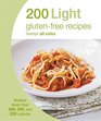 200 Light GlutenFree Recipes Recipes fewer than 400 300 and 200 calories