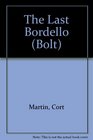 The Last Bordello (Bolt, No 11)