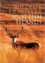 Wildlife Traveller Scottish Islands