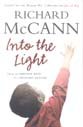 Into the Light From an Abusive Past to a Healing Future