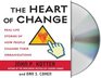 The Heart of Change