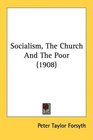 Socialism The Church And The Poor