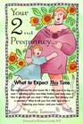 Your Second Pregnancy What to Expect This Time