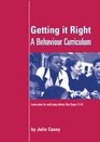 Getting it Right A Behaviour Curriculum Lesson Plans for Small Group Delivery