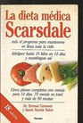 LA Dieta Medica Scarsdale/the Complete Scarsdale Medical Diet