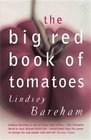 The Big Red Book of Tomatoes (Penguin Cookery Library)