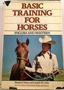 Basic Training for Horses  English and Western