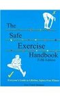 The Safe Exercise Handbook