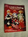 A Doll - A - Month: Crochet Collection For 13" Dolls (American School of Needlework, Vol. Two: July- December)