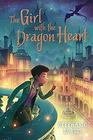 The Girl with the Dragon Heart