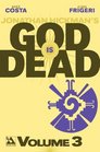 God is Dead Volume 3 TP