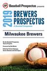 Milwaukee Brewers 2019 A Baseball Companion
