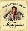 The Little Book of Shakespeare