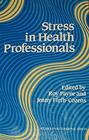 Stress in Health Professionals