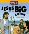 Jesus and the big catch