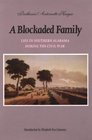 A Blockaded Family Life in Southern Alabama during the Civil War