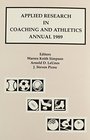 Applied Research in Coaching and Athletics Annual 1989