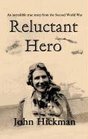 Reluctant Hero