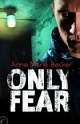 Only Fear (Mindhunters, Bk 1)