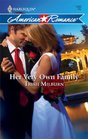Her Very Own Family (Harlequin American Romance, No 1260)