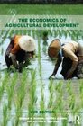 Economics of Agricultural Development 2nd Edition