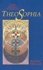 Theosophia Hidden Dimensions of Christianity