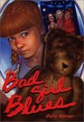 Bad Girl Blues
