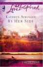 By Her Side (Davis Landing, Bk 2) (Love Inspired) (Large Print)