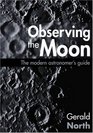 Observing the Moon  The Modern Astronomer's Guide