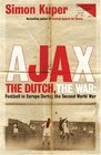 Ajax the Dutch the War