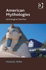American Mythologies Semiological Sketches