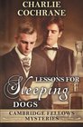 Lessons for Sleeping Dogs
