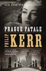 Prague Fatale (Bernie Gunther, Bk 8)