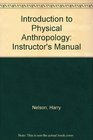 Introduction to Physical Anthropology Instructor's Manual