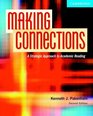 Making Connections  An Strategic Approach to Academic Reading