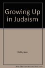 Growing Up in Judaism