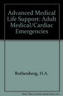 Advanced Medical Life Support Adult Medical Emergencies