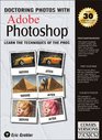 Doctoring Photos with Adobe Photoshop  Learn the Techniques of the Pros