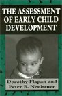 The Assessment of Early Child Development