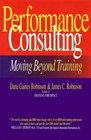 Performance Consulting Moving Beyond Training