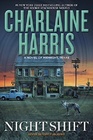 Night Shift (Midnight, Texas, Bk 3)